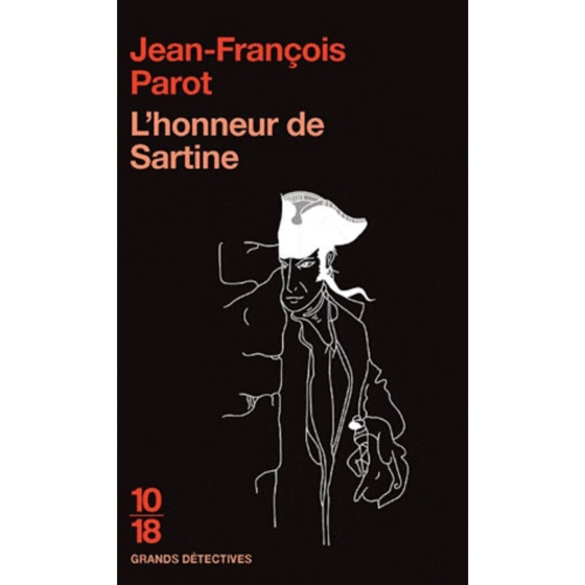  L'HONNEUR DE SARTINE, Parot Jean-François