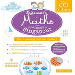 MATHEMATIQUES CE1 REUSSIR EN MATHS AVEC MONTESSORI ET LA PEDAGOGIE DE SINGAPOUR. EDITION 2019, Urvoy Delphine