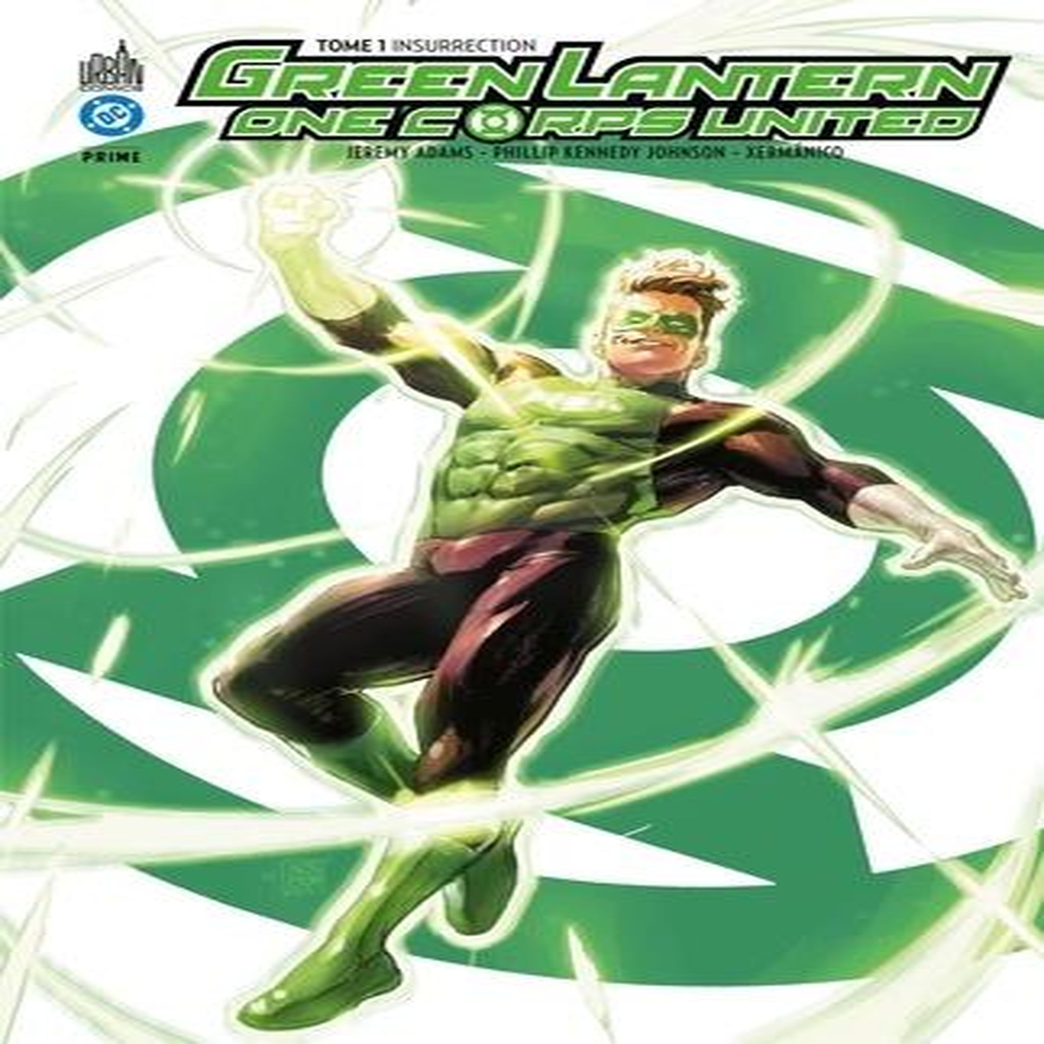 GREEN LANTERN ONE CORPS UNITED TOME 1 : INSURRECTION, Adams Jeremy