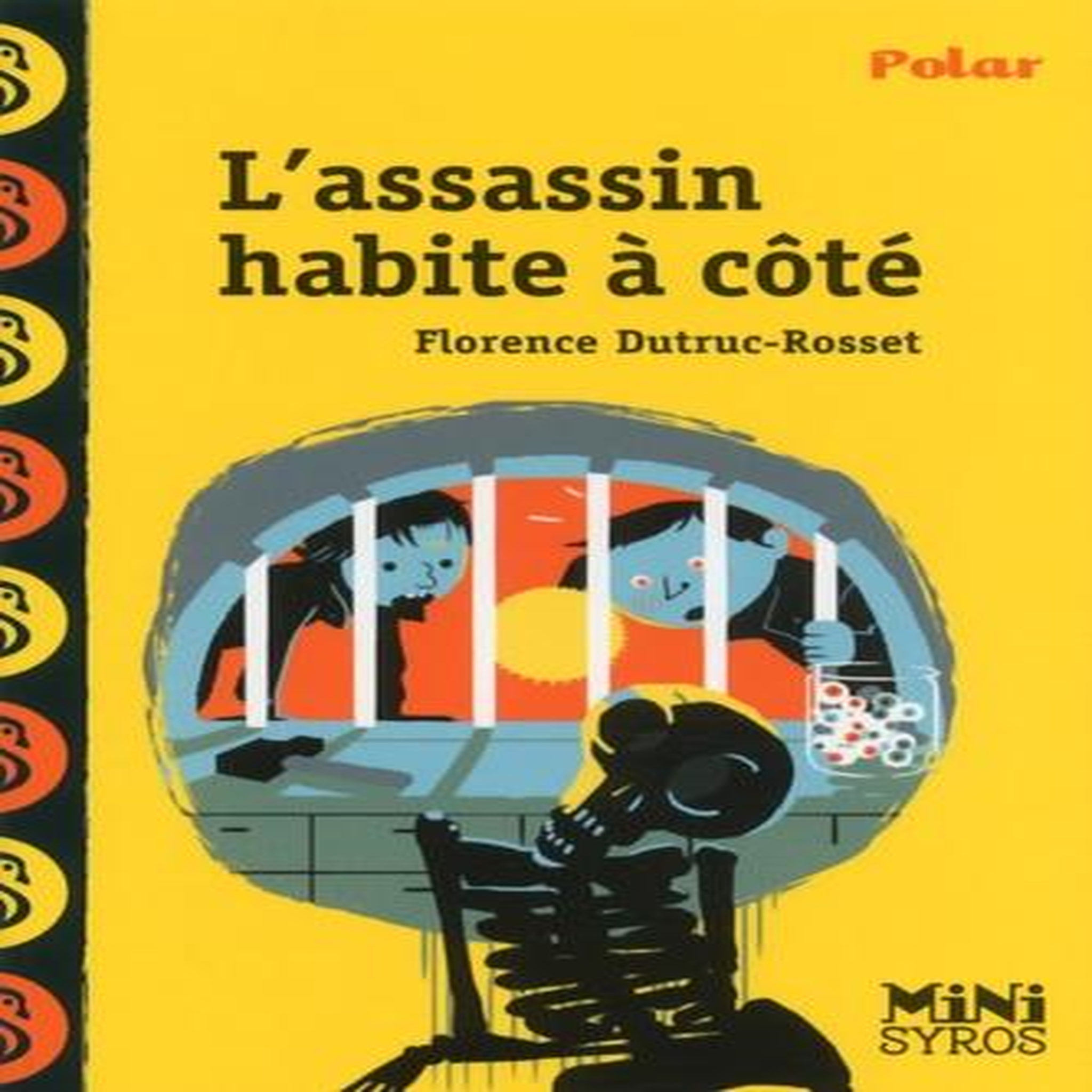 L'ASSASSIN HABITE A COTE, Dutruc-Rosset Florence