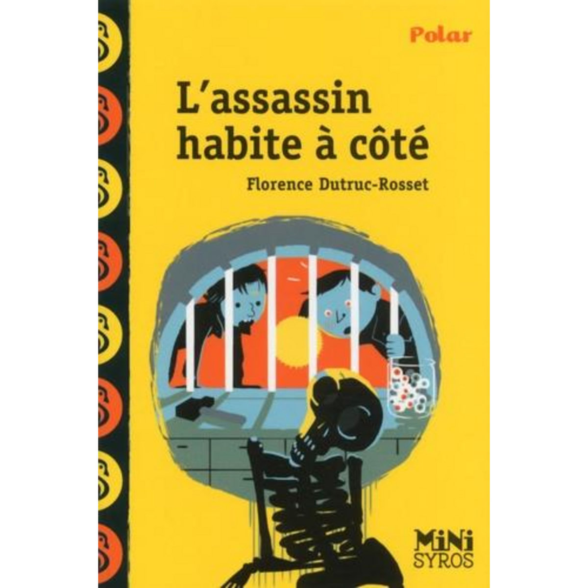 L'ASSASSIN HABITE A COTE, Dutruc-Rosset Florence