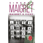 MAIGRET A VICHY, Simenon Georges