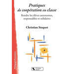 PRATIQUES DE COOPERATION EN CLASSE, Staquet Christian