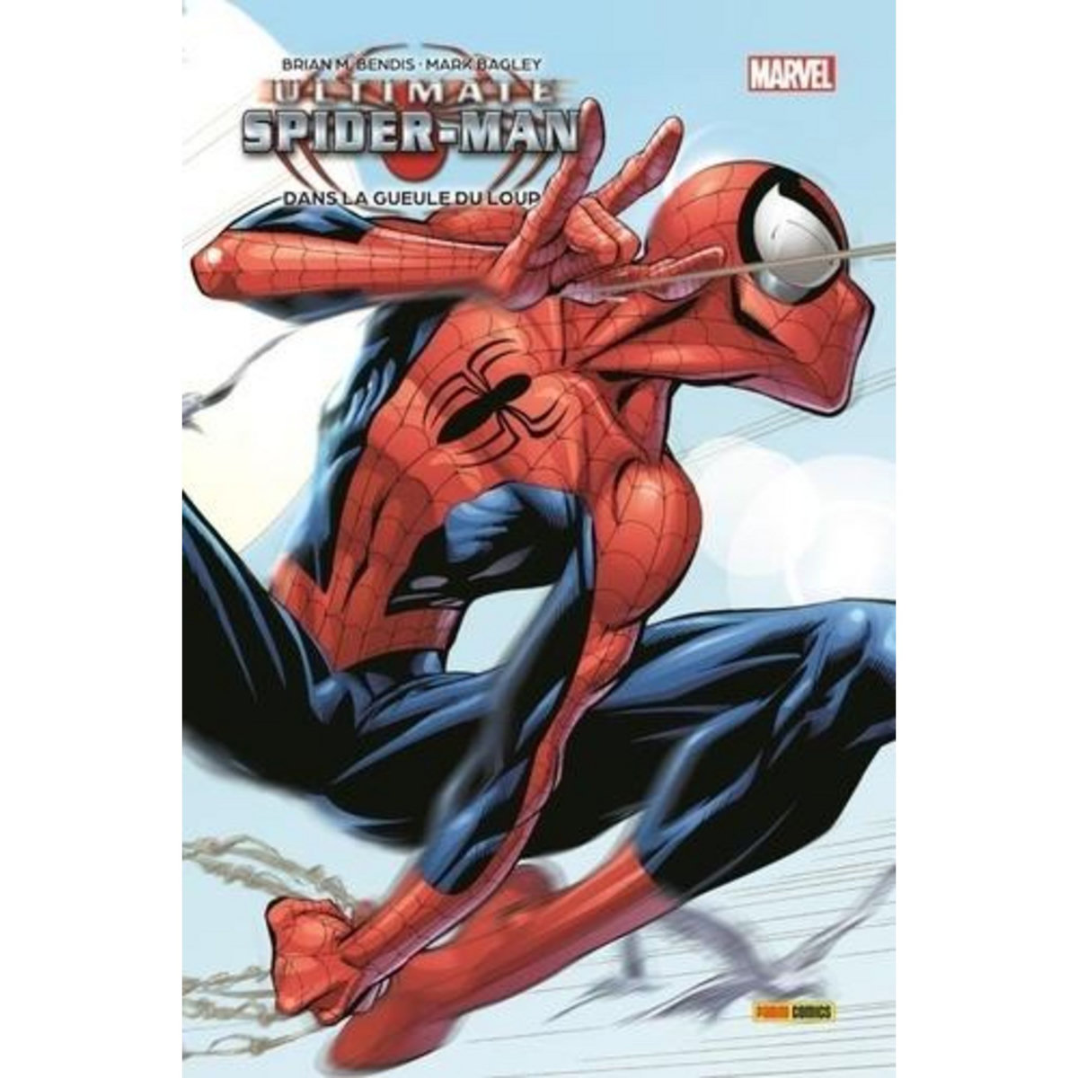 ULTIMATE SPIDER-MAN TOME 2 : DANS LA GUEULE DU LOUP, Bendis Brian Michael