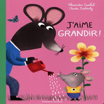 J'AIME GRANDIR !, Garibal Alexandra