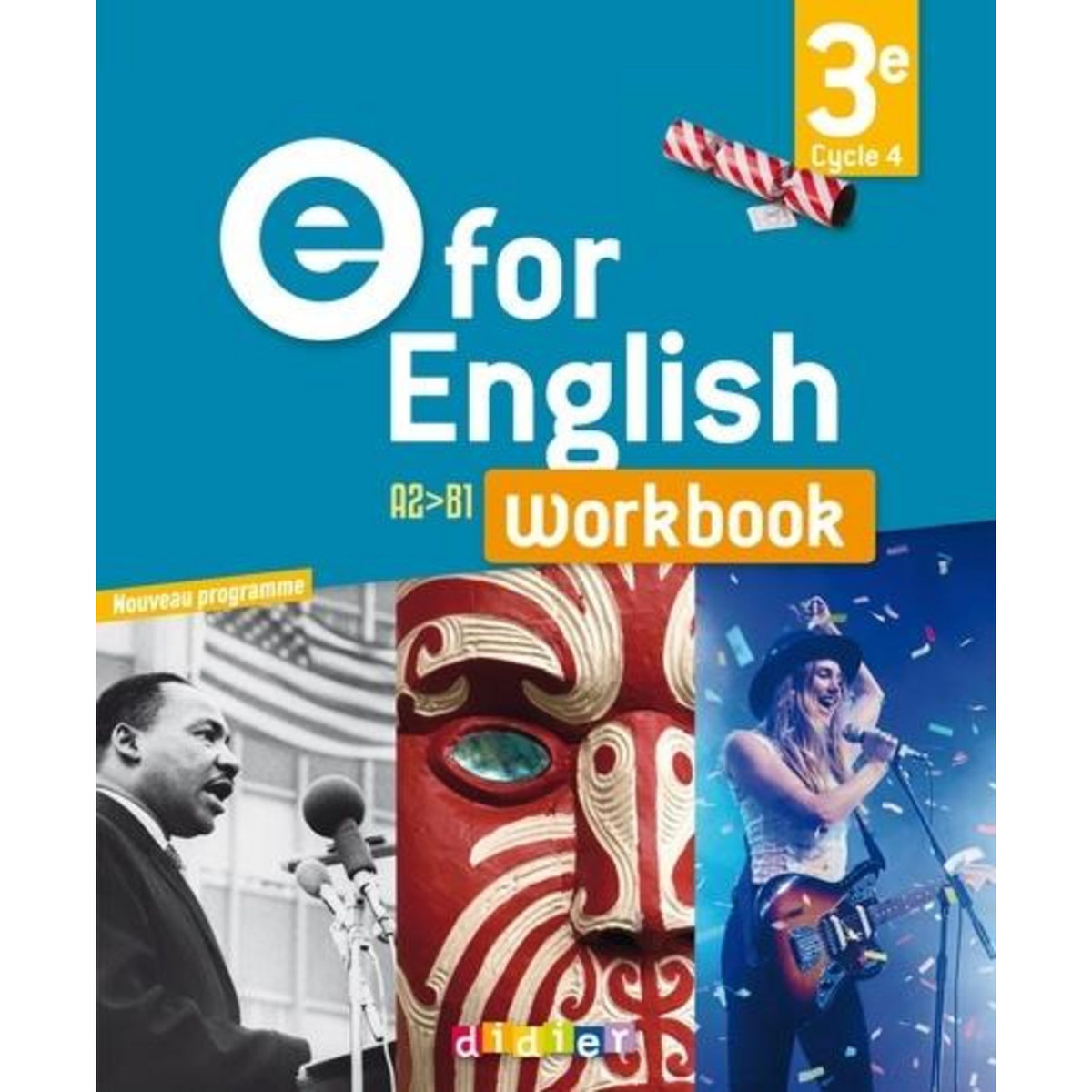 E FOR ENGLISH 3E A2>B1. WORKBOOK, Herment Mélanie