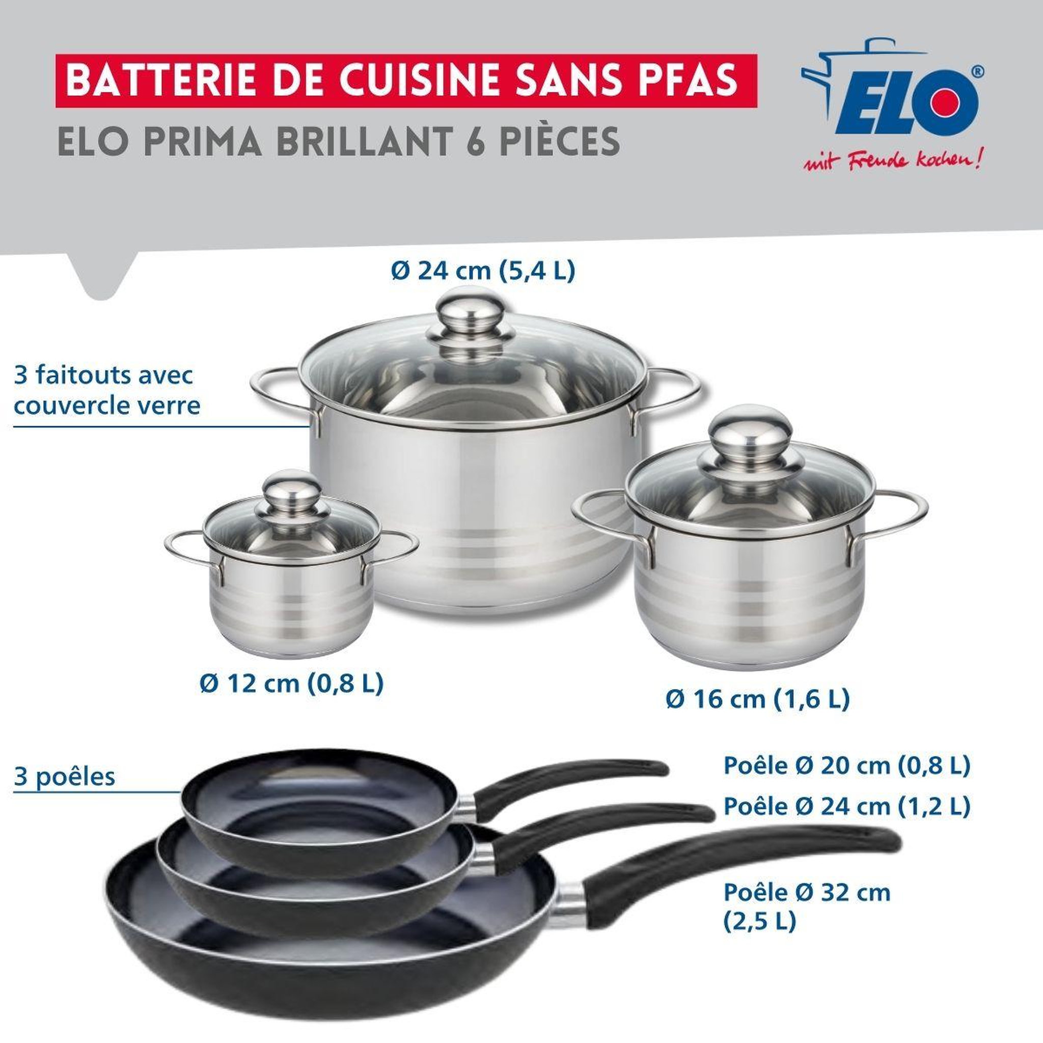 Voir la diapositive 2 : ELO Ensemble de 3 poêles de cuisson 20, 24 et 32 cm et 3 faitouts 12, 16 et 24 cm elo prima brillant