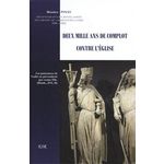 DEUX MILLE ANS DE COMPLOT CONTRE L'EGLISE, Pinay Maurice