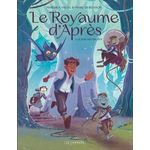 LE ROYAUME D'APRES TOME 2 : LE BOIS DES MAUDITS, Saltel Margaux