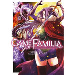 GAME OF FAMILIA - ETES-VOUS PRET A TOUT SACRIFIER ? TOME 10 , Yamaguchi Mikoto