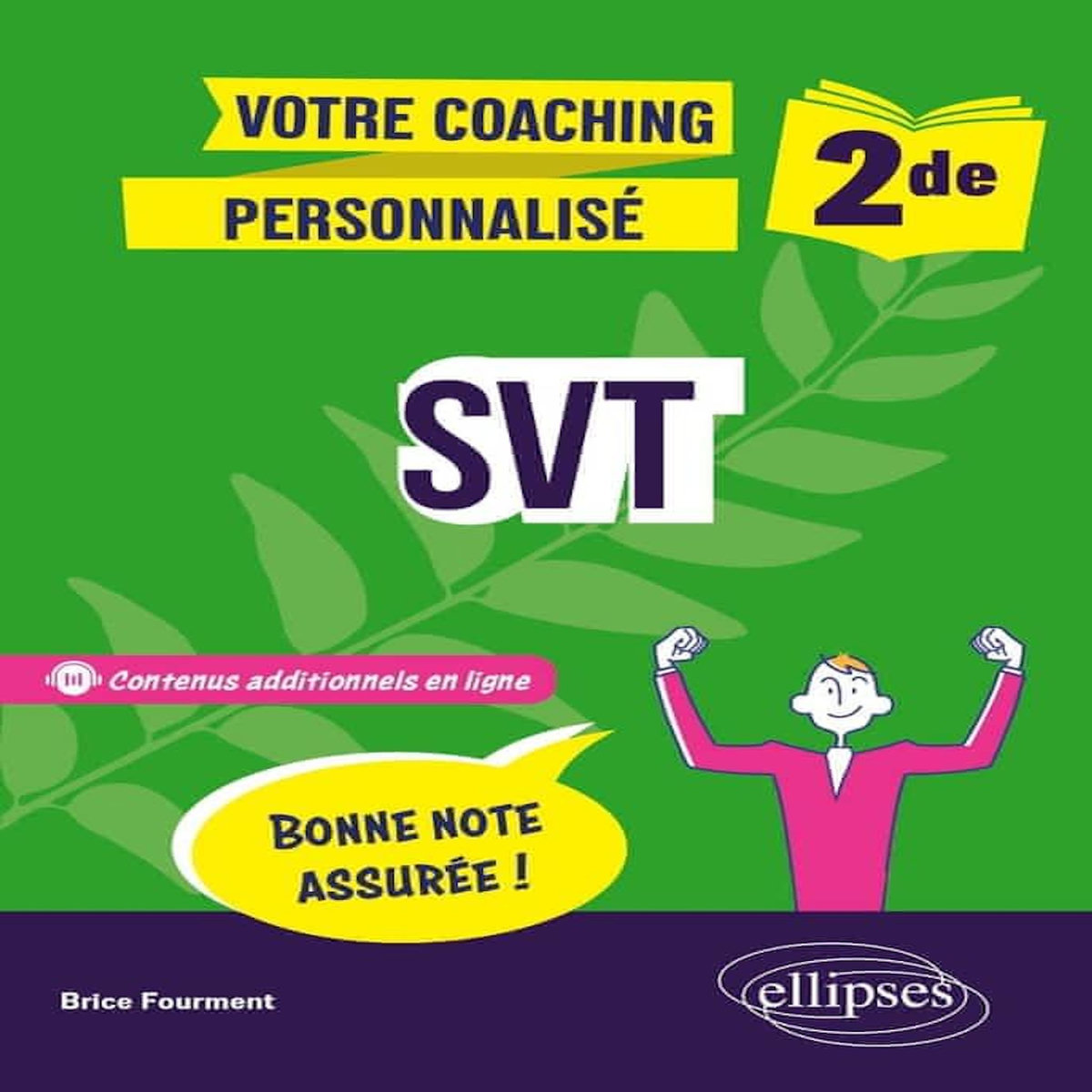 SVT 2DE, Fourment Brice