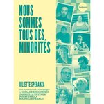 NOUS SOMMES TOUS DES MINORITES, Speranza Juliette