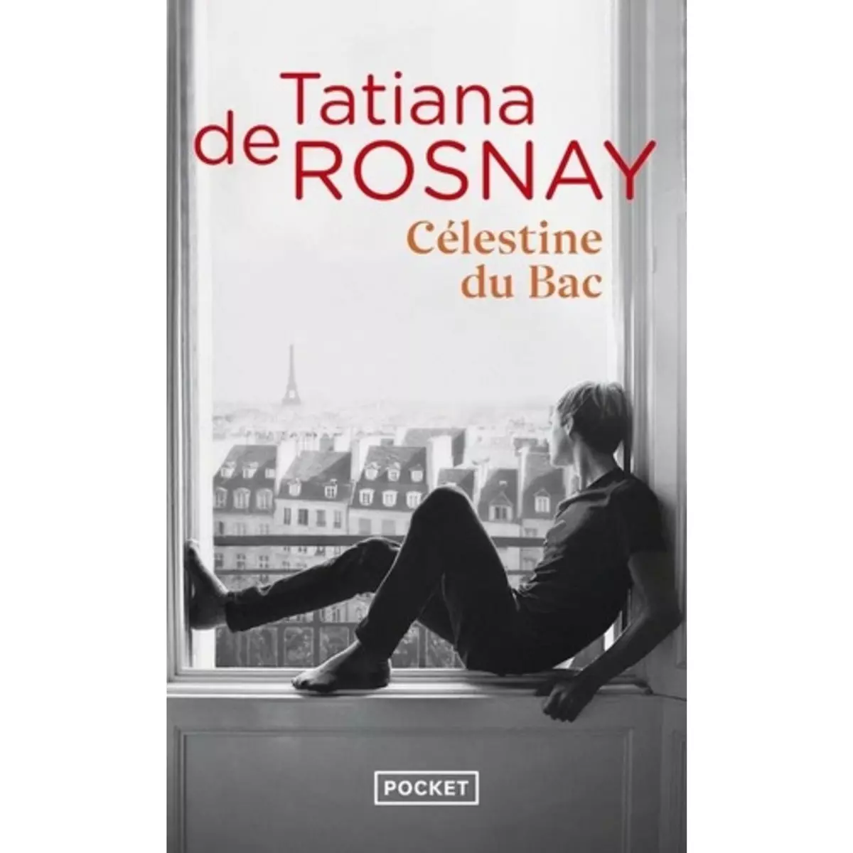  CELESTINE DU BAC, Rosnay Tatiana de