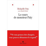 LE COURS DE MONSIEUR PATY, Paty Mickaëlle