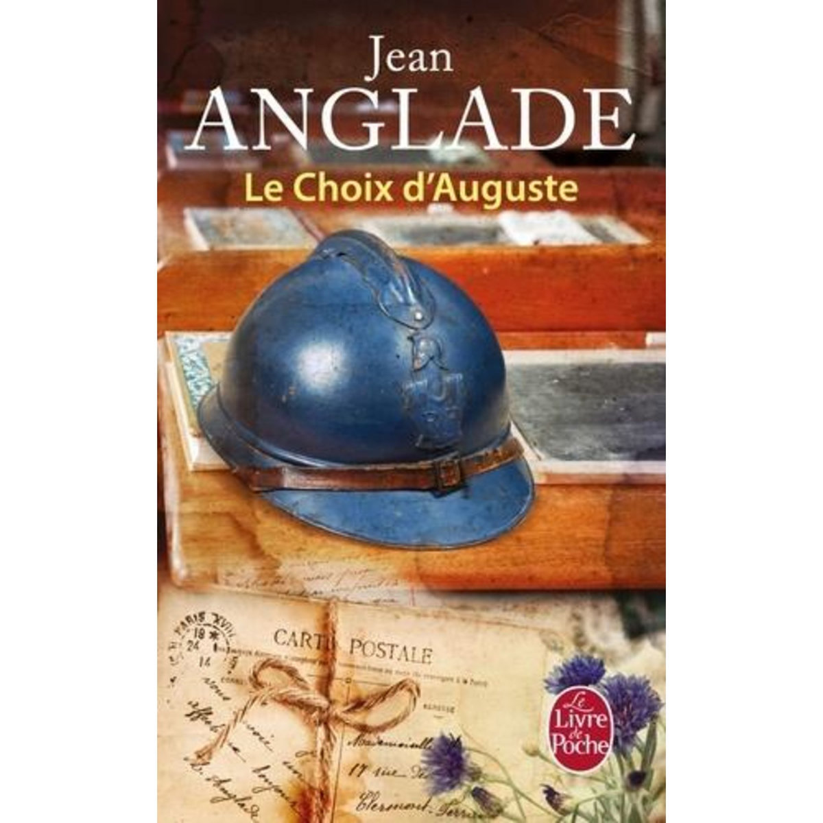 LE CHOIX D'AUGUSTE, Anglade Jean