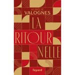 LA RITOURNELLE. EDITION COLLECTOR, Valognes Aurélie
