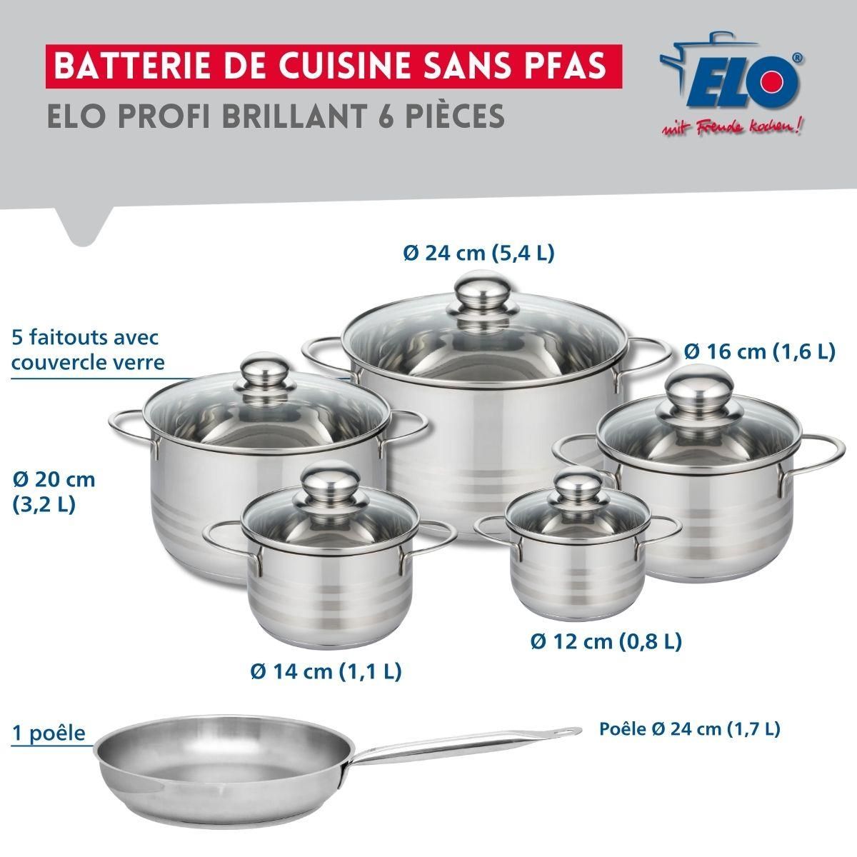 ELO Ensemble de 1 Poêle de cuisson 24 cm et 5 faitouts 12, 14, 16, 20 et 24 cm Elo Profi Brillant