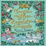 CONTES, MYTHES ET LEGENDES D'IRLANDE, Fanning Kieran