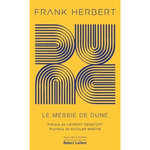 LE CYCLE DE DUNE TOME 2 : LE MESSIE DE DUNE. EDITION COLLECTOR, Herbert Frank