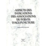 ASPECTS DES INDICATIONS DES ASSOCIATIONS DE POINTS D'ACUPUNCTURE, Hawawini Robert