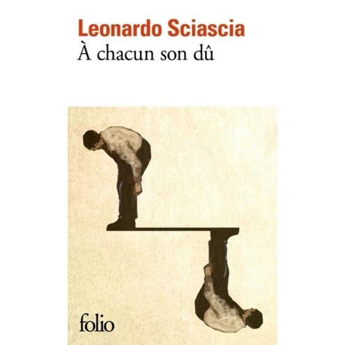 A CHACUN SON DU, Sciascia Leonardo