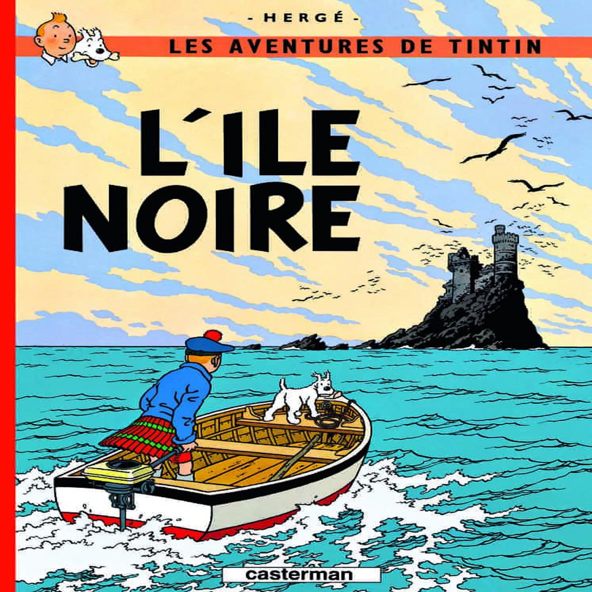 LES AVENTURES DE TINTIN TOME 7 : L'ILE NOIRE, Hergé