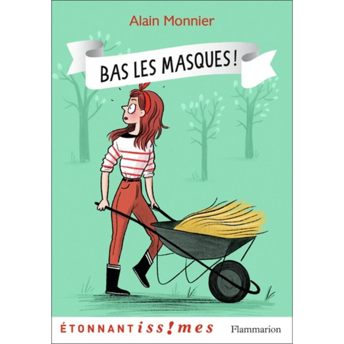  BAS LES MASQUES !, Monnier Alain