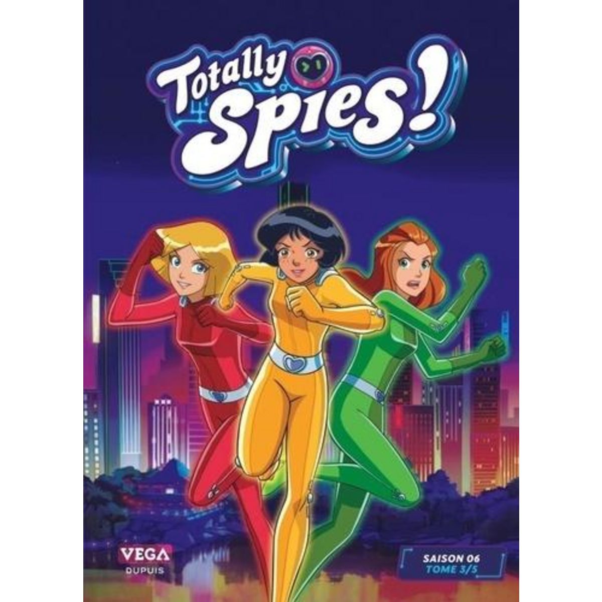 TOTALLY SPIES ! SAISON 6 TOME 3 , Legrand Alice