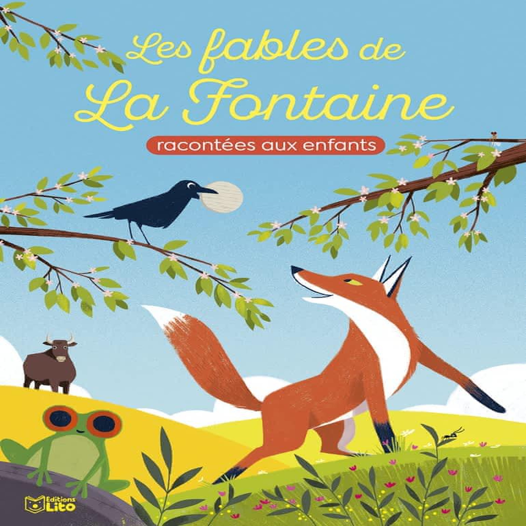 LES FABLES DE LA FONTAINE RACONTEES AUX ENFANTS, La Fontaine Jean de
