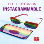 INSTAGRAMMABLE, Abécassis Eliette