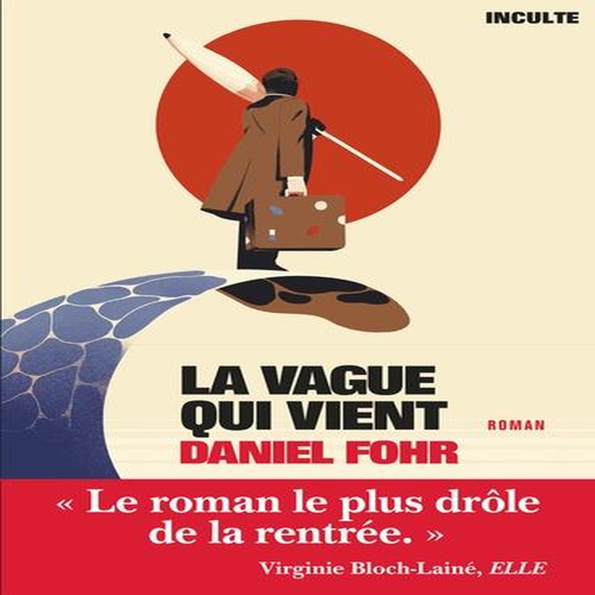 LA VAGUE QUI VIENT, Fohr Daniel