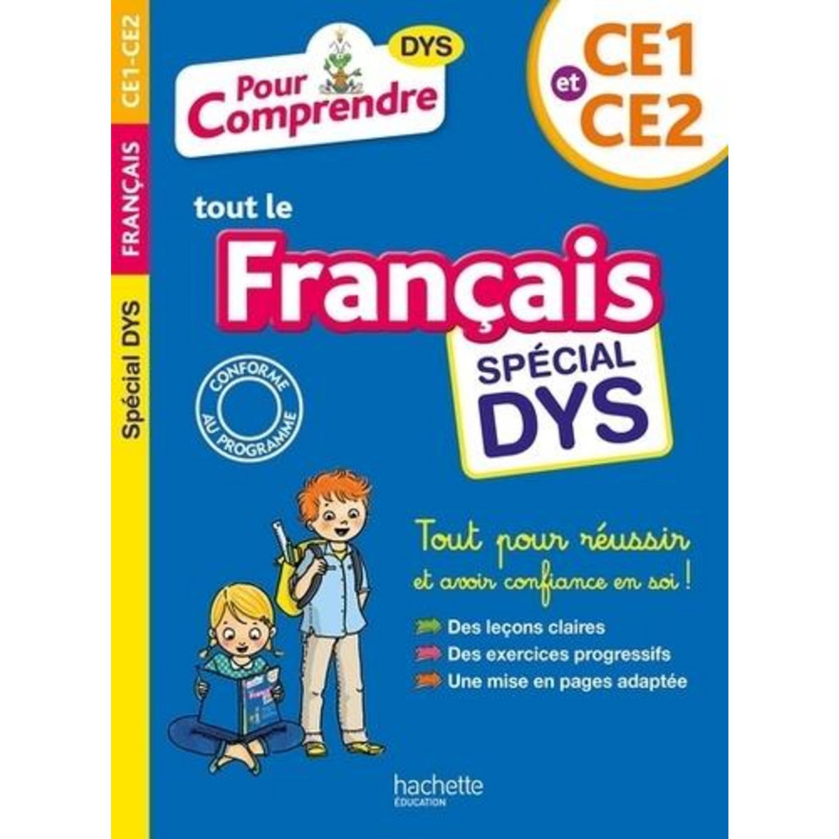 FRANCAIS CE1 ET CE2. EDITION 2018 [ADAPTE AUX DYS], Brémont Laure