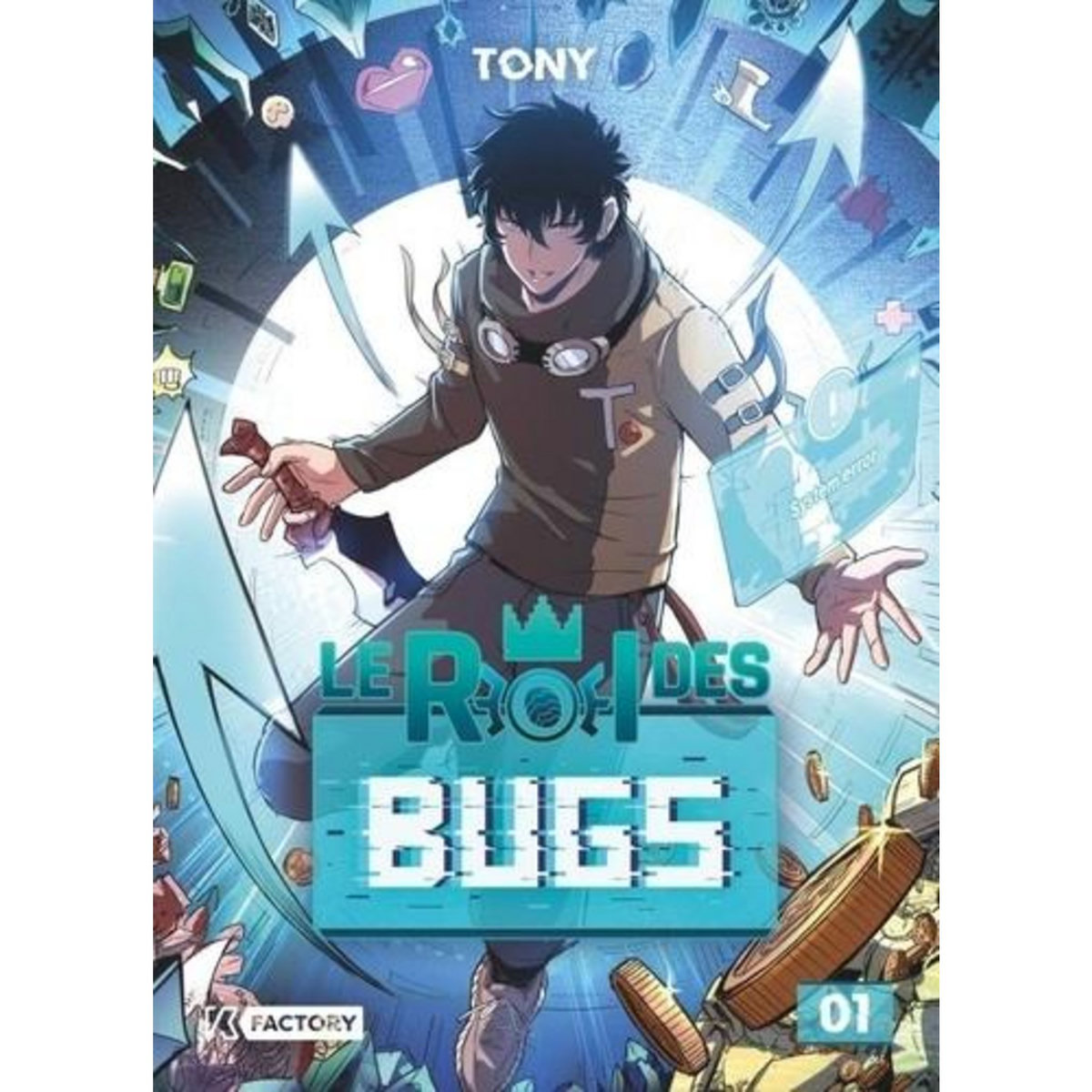 LE ROI DES BUGS TOME 1 , Tony