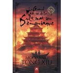 MO DAO ZU SHI - LE GRAND MAITRE DE LA CULTIVATION DEMONIAQUE TOME 3 , Mo Xiang Tong Xiu