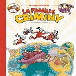 LA GRANDE AVENTURE DE LA FAMILLE CRIMINY, Ferrier Ryan