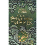 LES AVENTURIERS DE LA MER TOME 2 : LE NAVIRE AUX ESCLAVES, Hobb Robin