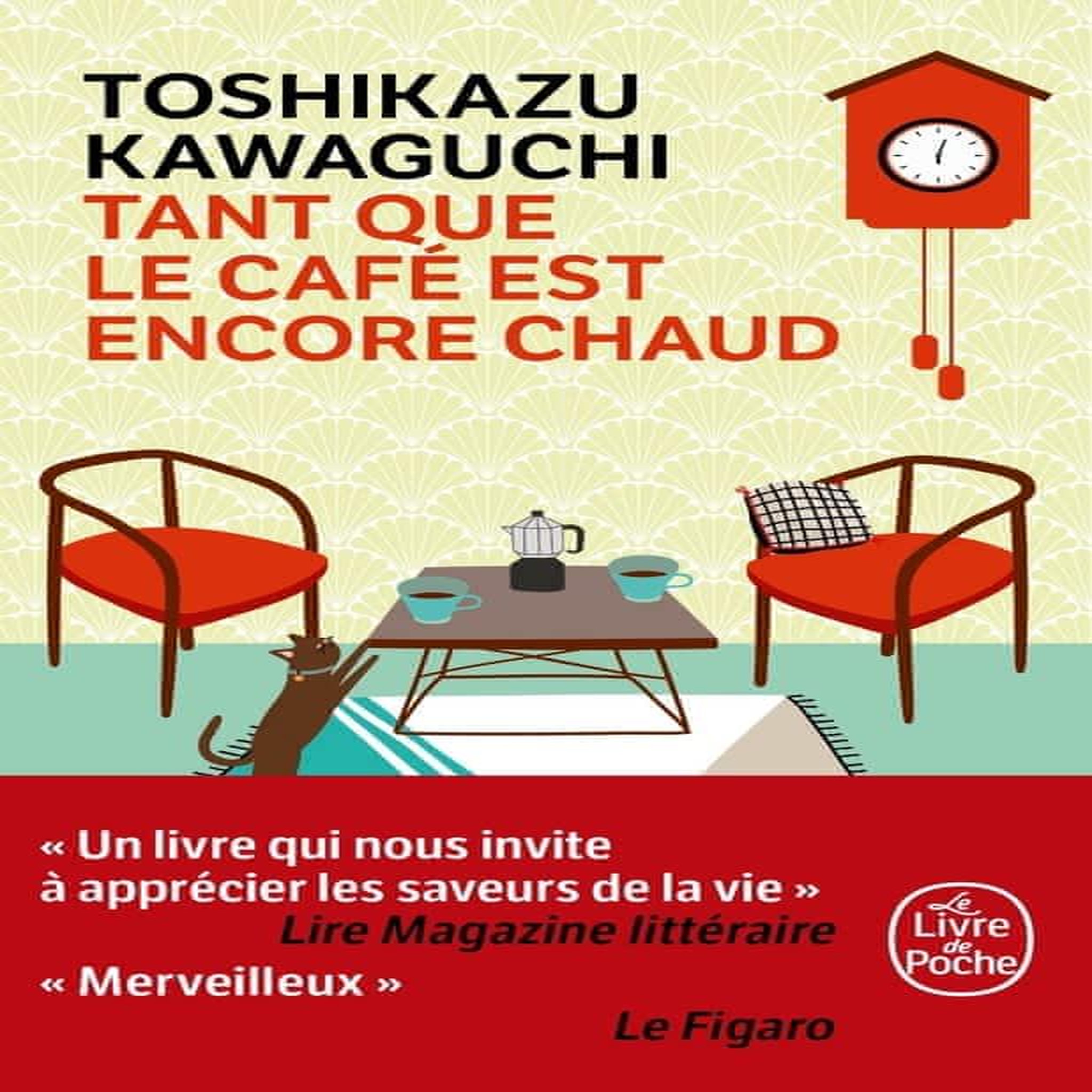 TANT QUE LE CAFE EST ENCORE CHAUD, Kawaguchi Toshikazu