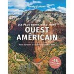 LES PLUS BEAUX ROAD TRIPS OUEST AMERICAIN. POUR VOYAGER A L'ECART DES GRANDS AXES, Ham Anthony