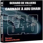 CARNAGE A ABU DHABI, Villiers Gérard de