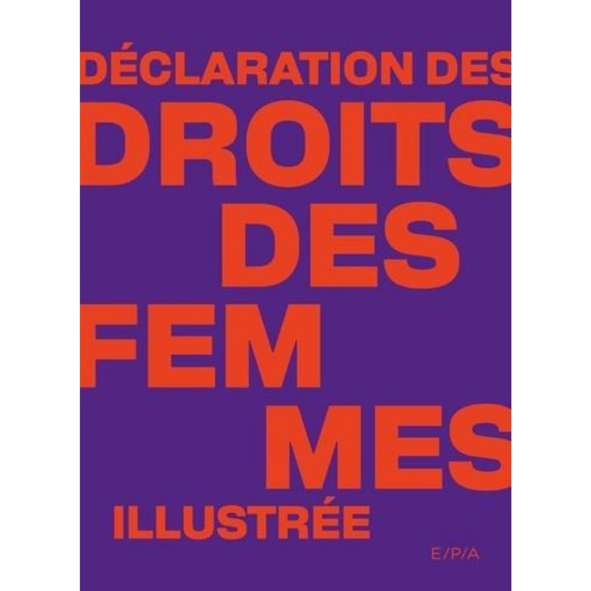 DECLARATION DES DROITS DES FEMMES ILLUSTREE, Bouillon Anne