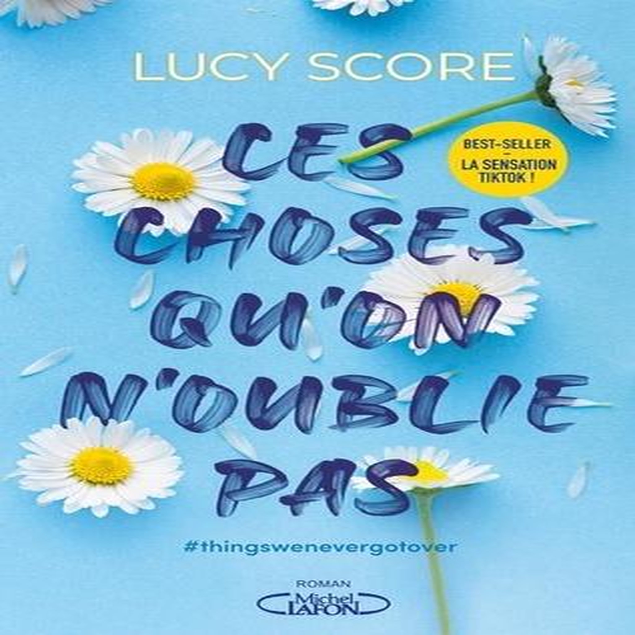 KNOCKEMOUT TOME 1 : CES CHOSES QU'ON N'OUBLIE PAS, Score Lucy