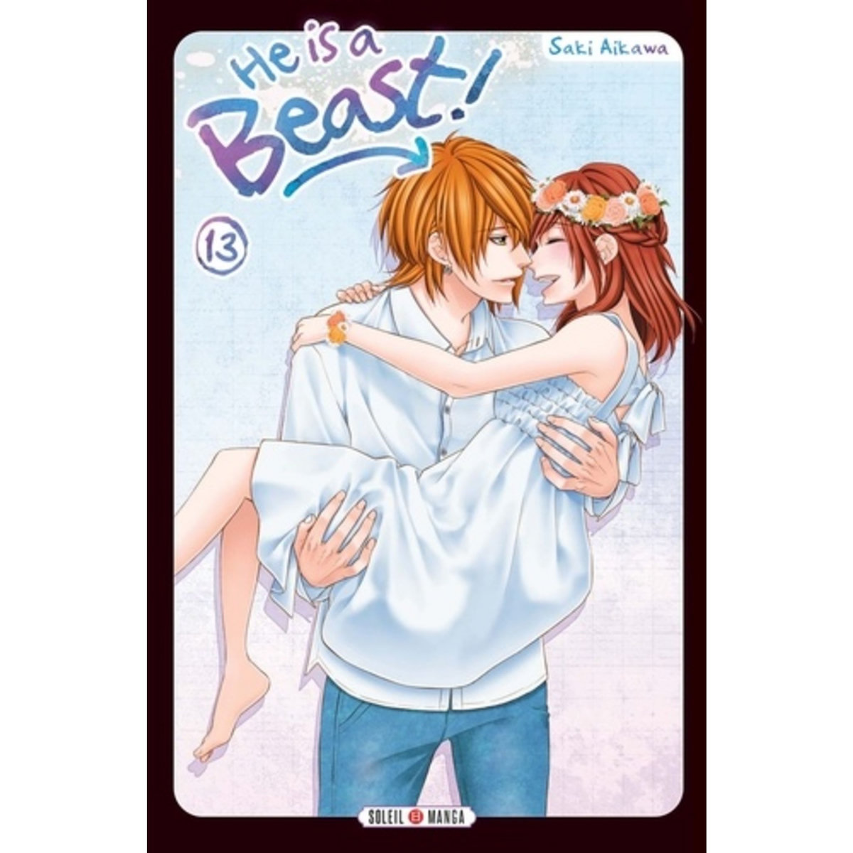  HE IS A BEAST ! TOME 13, Aikawa Saki