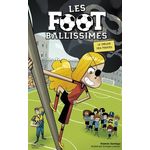 LES FOOTBALLISSIMES TOME 10 : LE TRESOR DES PIRATES, Santiago Roberto