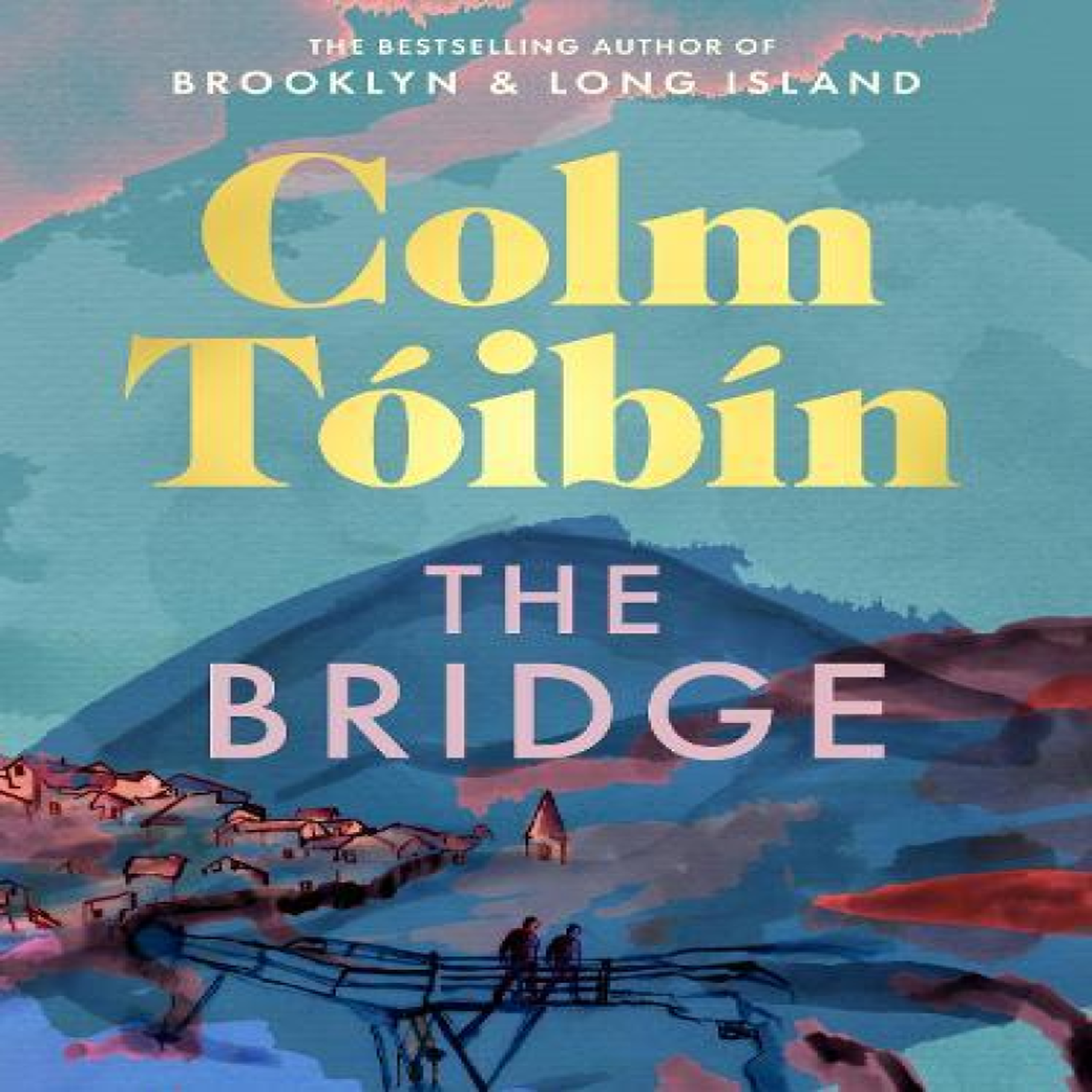 LIVRES The Bridge - Colm TÃ³ibÃ­n