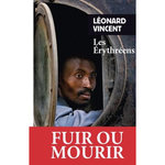 LES ERYTHREENS, Vincent Léonard