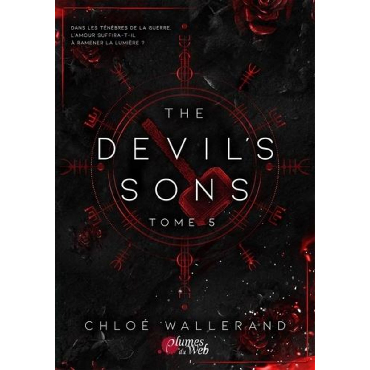 THE DEVIL'S SONS TOME 5 , Wallerand Chloé