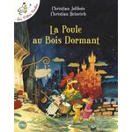 LES P'TITES POULES TOME 13 : LA POULE AU BOIS DORMANT, Jolibois Christian