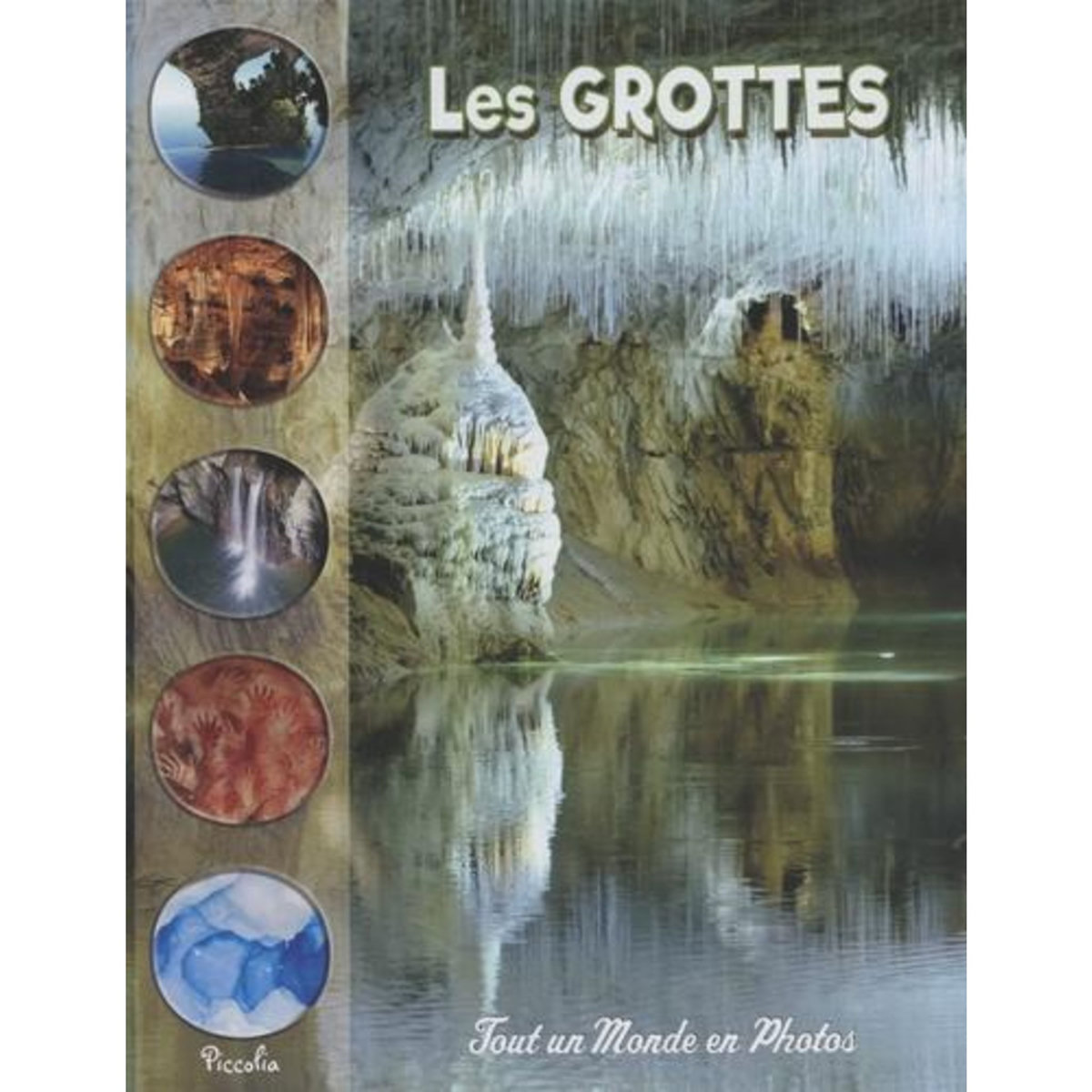 LES GROTTES, Baillet Christine