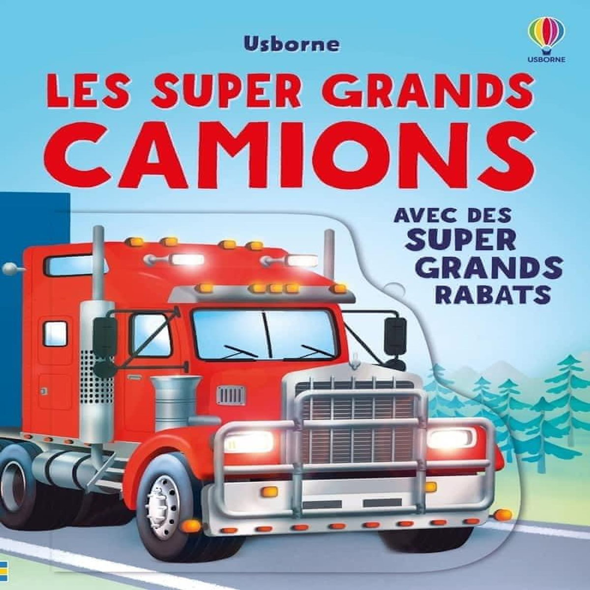 LES SUPER GRANDS CAMIONS. AVEC DES SUPERS GRANDS RABATS, Beecham Alice