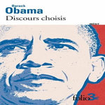 DISCOURS CHOISIS, Obama Barack